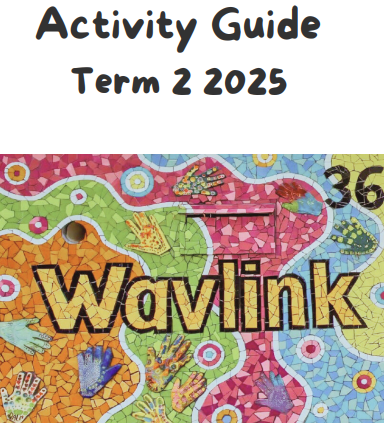 Term 2, 2025 Activity Guide showing a brightly coloured tiled piece of art.